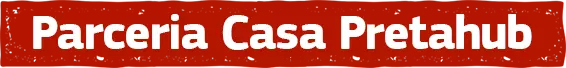 Parceria Casa PretaHub
