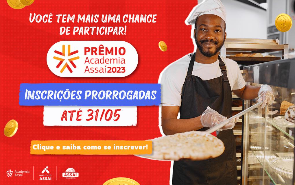 Inscrições prorrogadas para o Prêmio Academia Assaí 2023