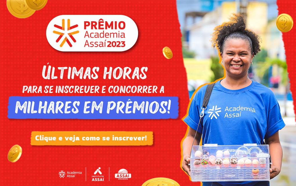 Aproveite as últimas horas de inscrições abertas e participe do Prêmio Academia Assaí 2023